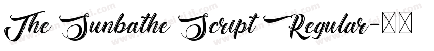 The Sunbathe Script Regular字体转换